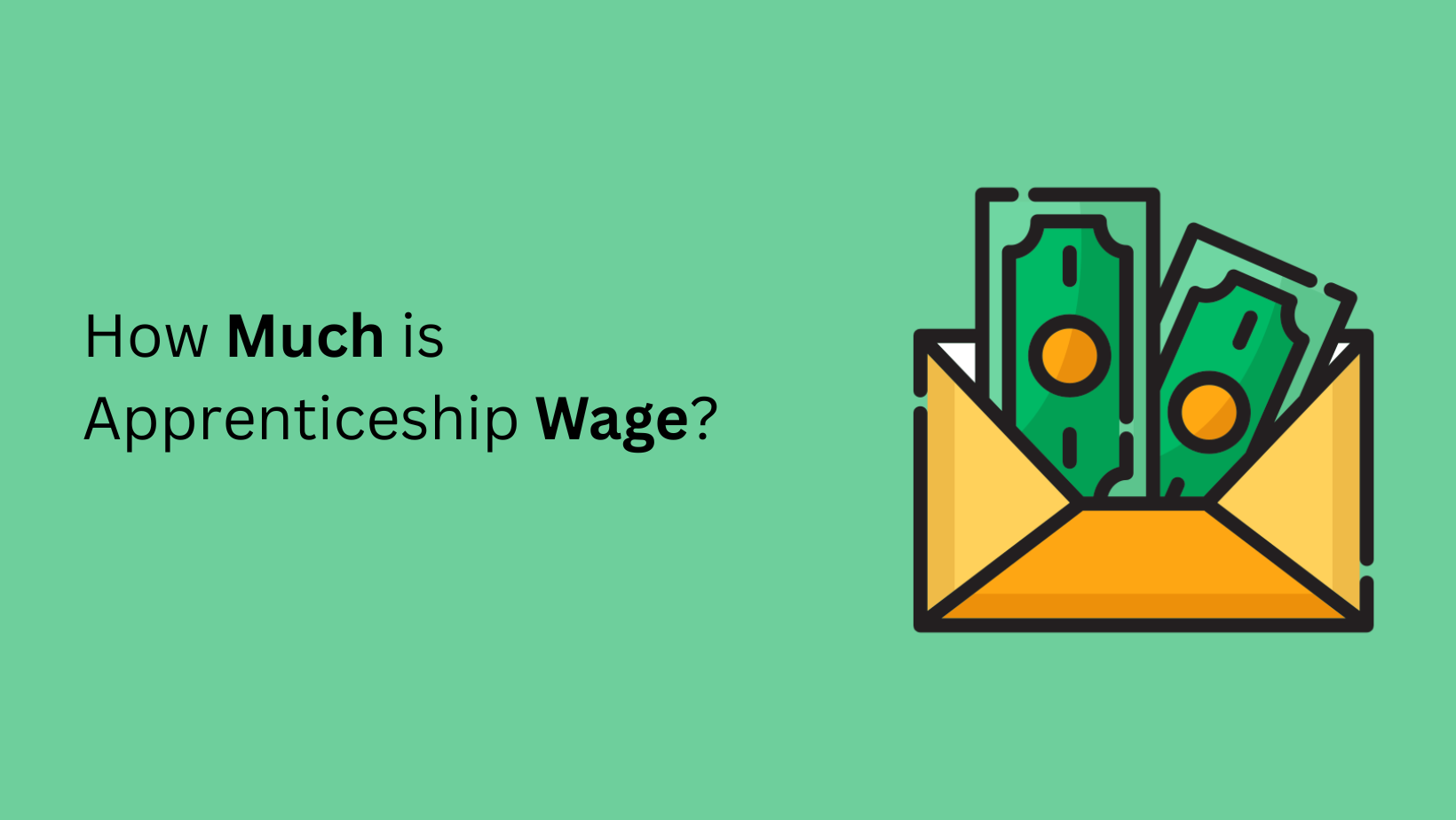 How Much is Apprenticeship Wage