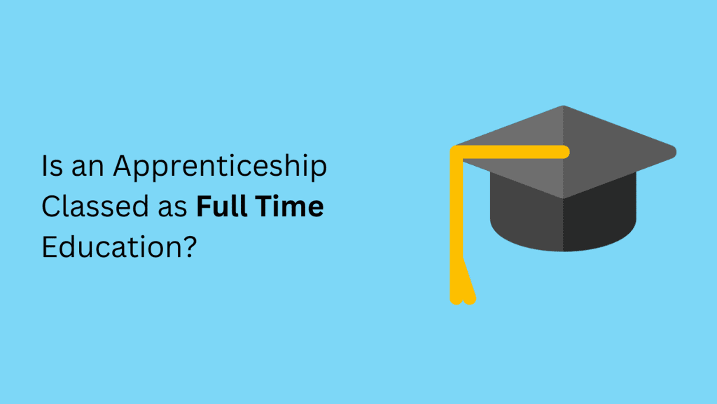 is-an-apprenticeship-classed-as-full-time-education-complete