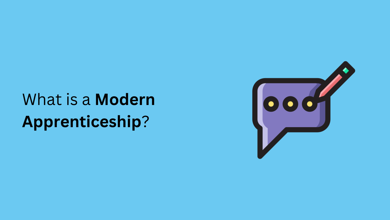 What is a Modern Apprenticeship