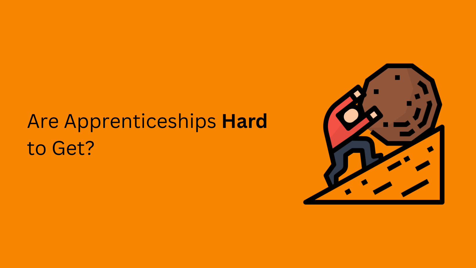 Are Apprenticeships Hard To Get