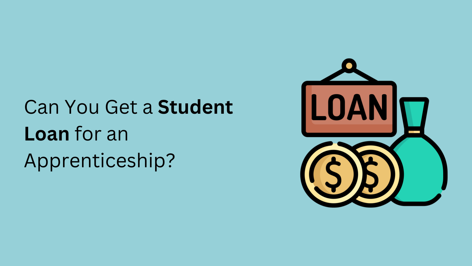 Can You Get a Student Loan for an Apprenticeship