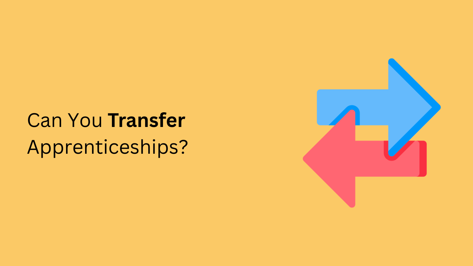 Can You Transfer Apprenticeships