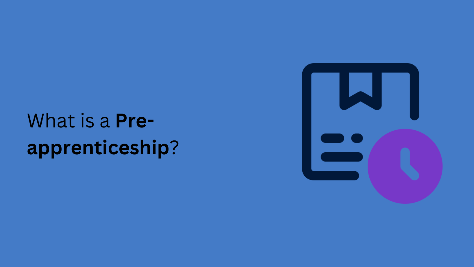 What is a Pre-apprenticeship