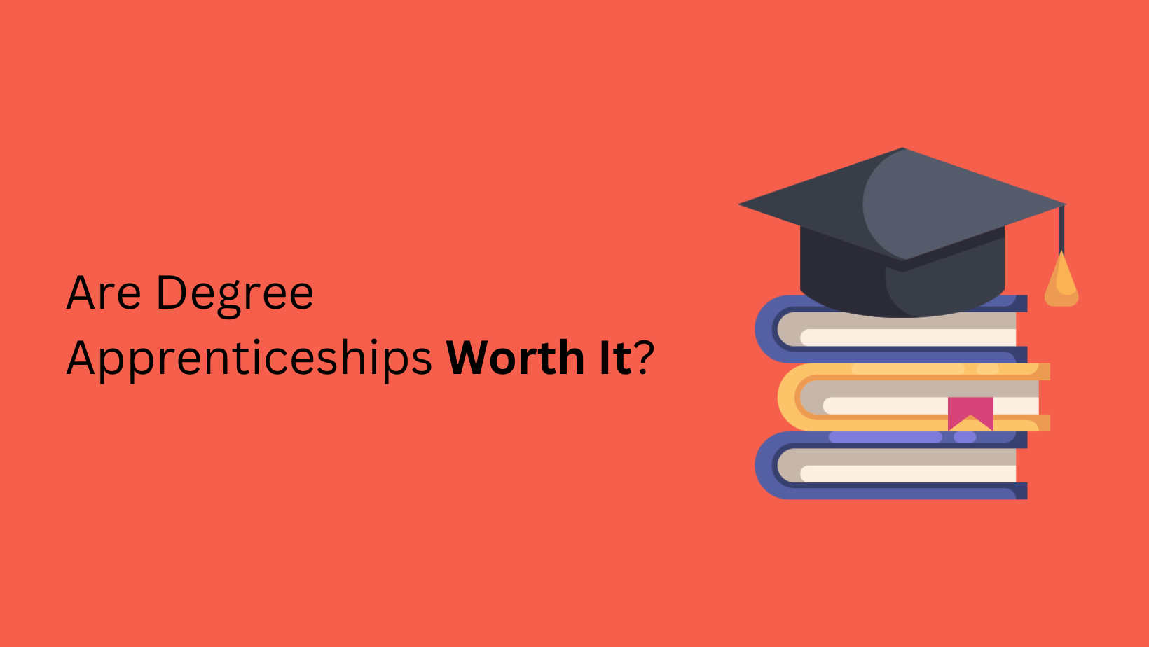 Are Degree Apprenticeships Worth It