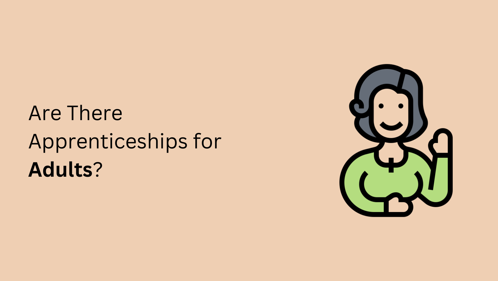 Are There Apprenticeships for Adults