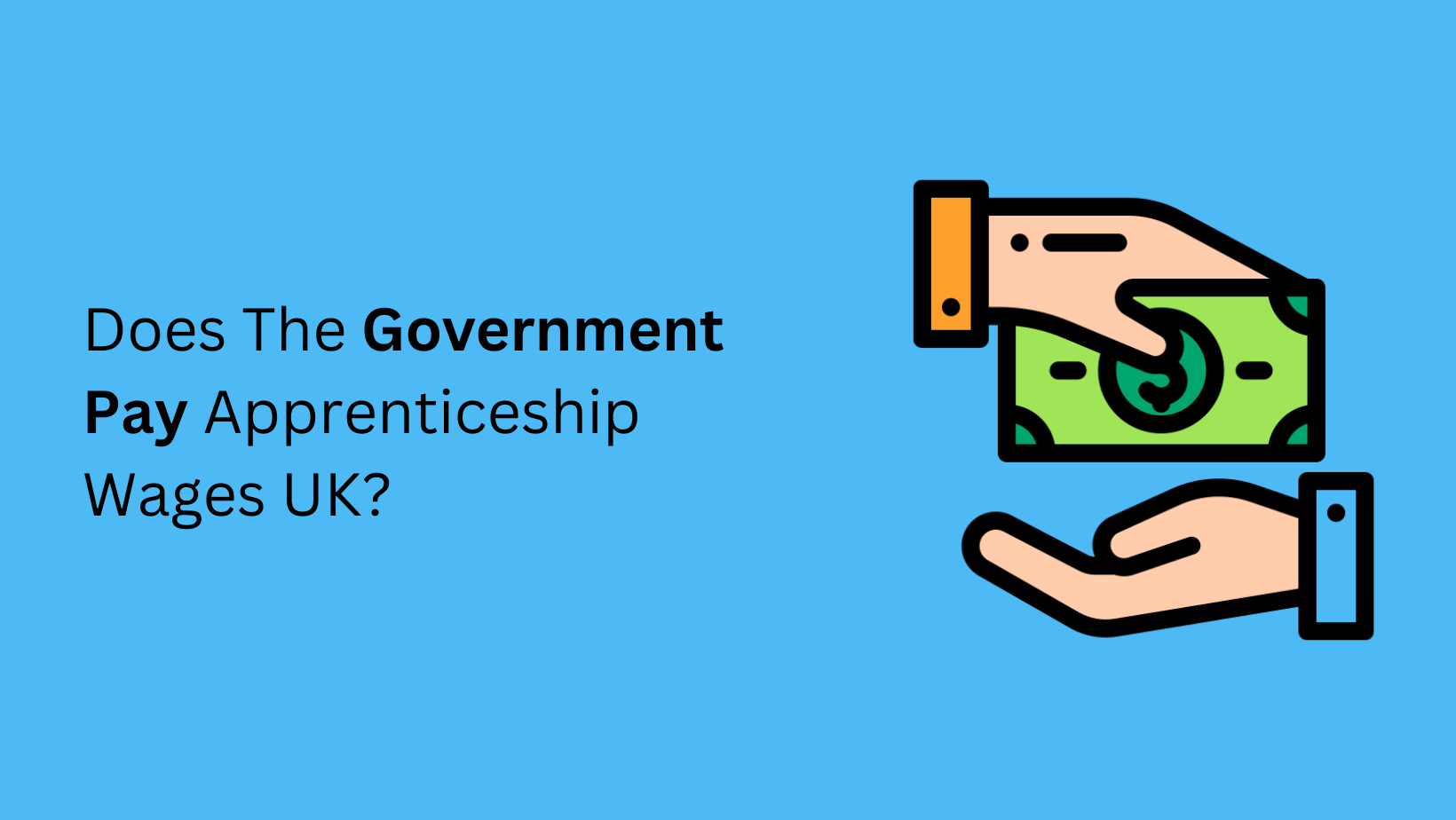 Does the Government Pay Apprenticeship Wages UK