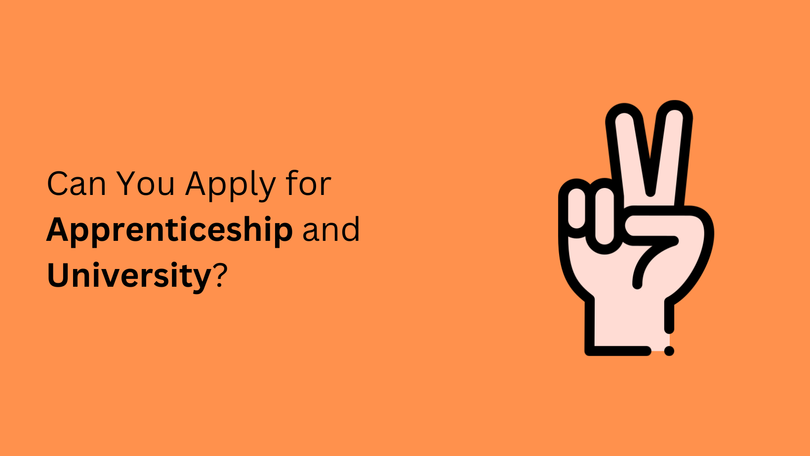 Can You Apply for Apprenticeship and University