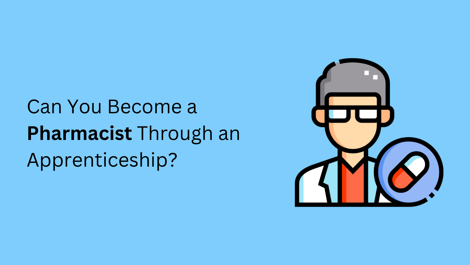 Can You Become a Pharmacist Through an Apprenticeship