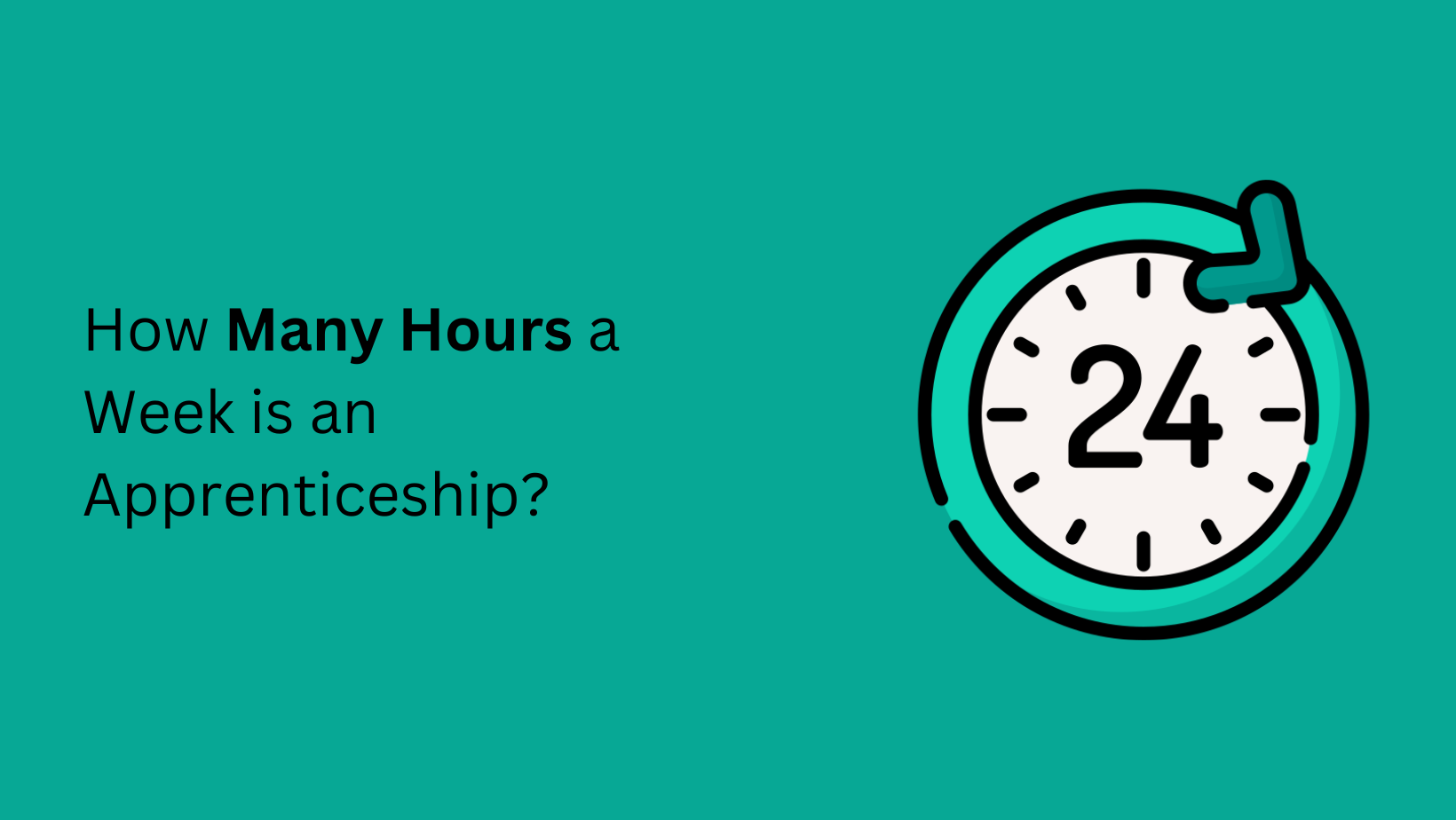 How Many Hours a Week is an Apprenticeship